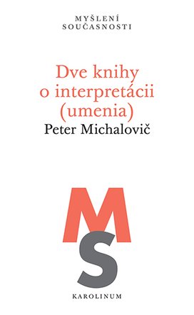 Dve knihy o interpretácii (umenia)