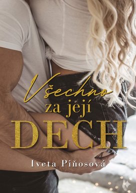 Všechno za jejich dech