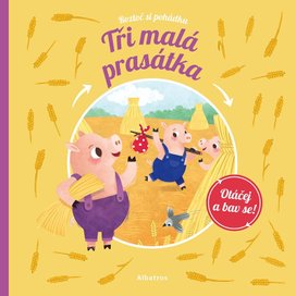 Roztoč si pohádku Tři prasátka