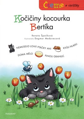 Čteme s obrázky Kočičiny kocourka Bertika