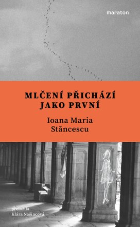 Mlčení přichází jako první