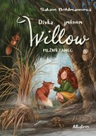 Dívka jménem Willow Mlžný tanec