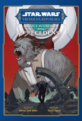 Star Wars Vrcholná Republika Hranice rovnováhy Precedens
