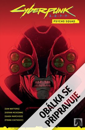 Cyberpunk 2077 Psycho četa