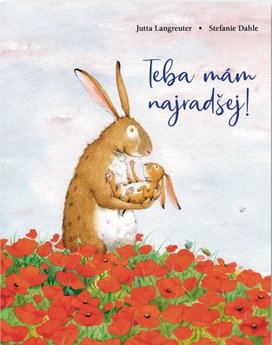 Teba mám najradšej!