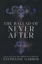 The Ballad of Never After