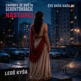 Nástupci: Zápisky ze světa gerontokracie