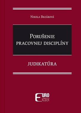 Porušenie pracovnej disciplíny