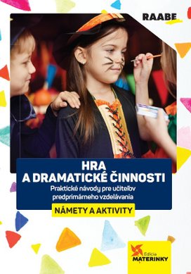 Hra a dramatické činnosti