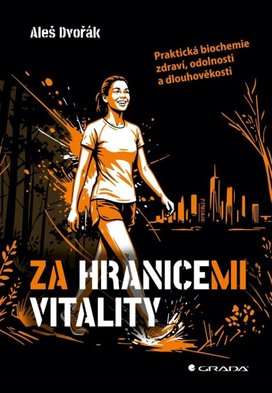 Za hranicemi vitality