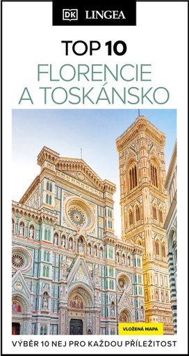 TOP10 Florencie a Toskánsko