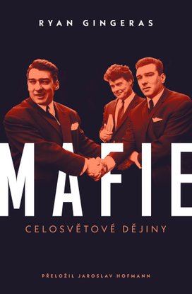 Mafie Celosvětové dějiny