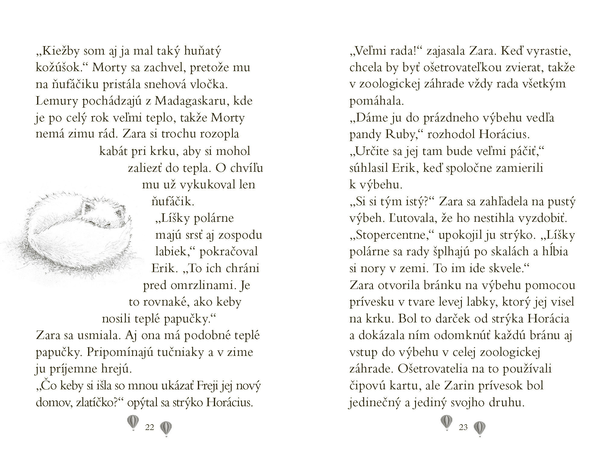 Zara a jej Záchranná zoo - Odvážna polárna líštička