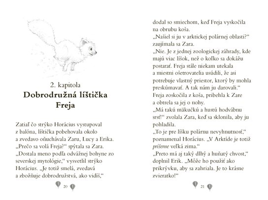 Zara a jej Záchranná zoo - Odvážna polárna líštička