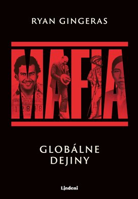 Mafia: Globálne dejiny