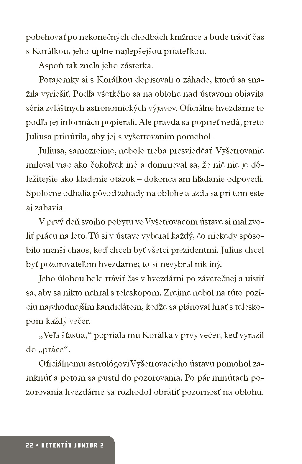 Detektív junior 2: Pripraviť sa, nezabiť sa, lúštiť!
