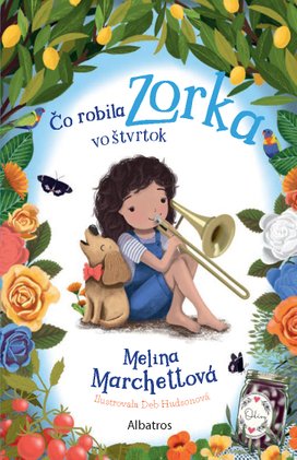 Čo robila Zorka vo štvrtok