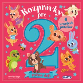 Rozprávky pre 2-ročné deti