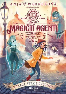 Magičtí agenti – V Praze straší duchové!