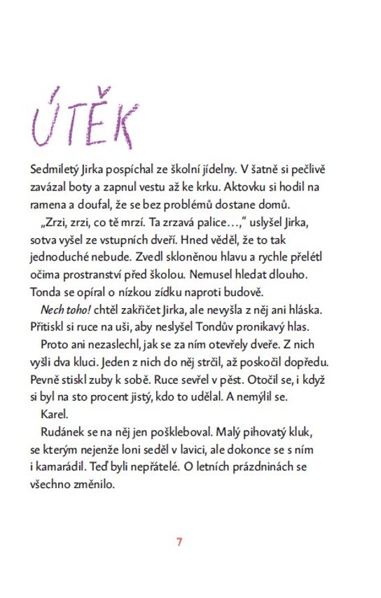Potíže malého zrzka