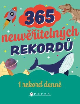 365 neuvěřitelných rekordů pro děti