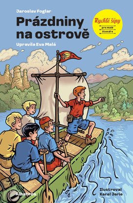 Rychlé šípy: Prázdniny na ostrově