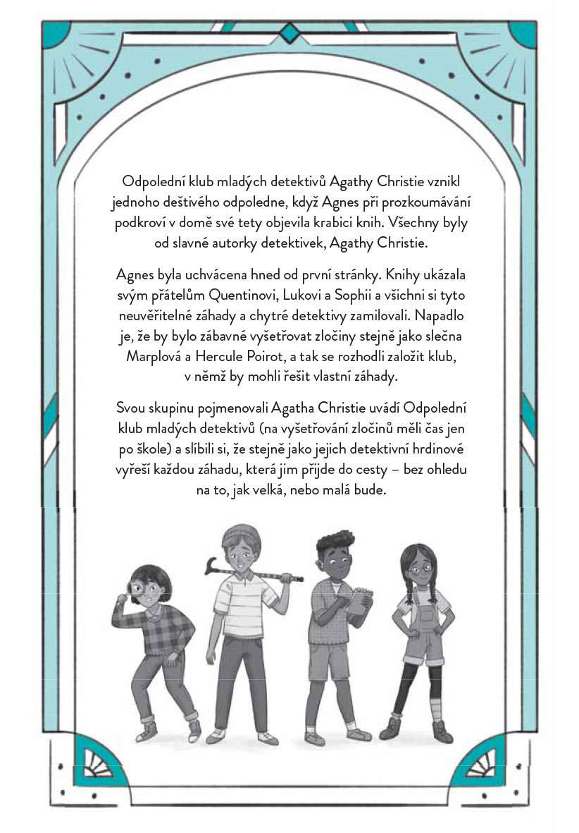 Agatha Christie uvádí Odpolední klub mladých detektivů