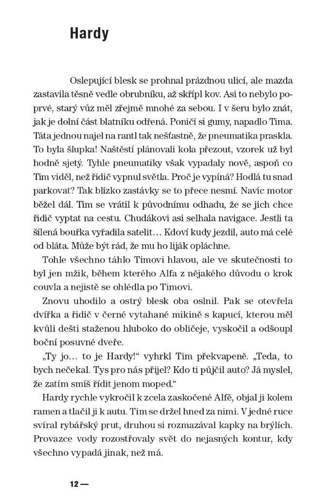 Únos za svitu blesků