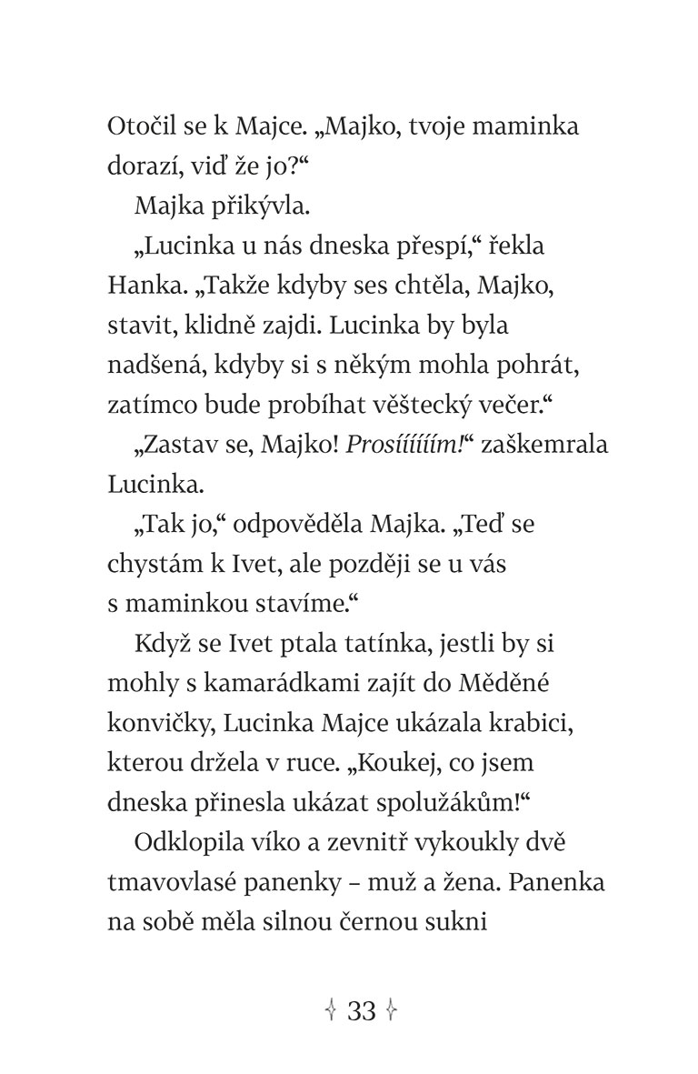 Osudoví kamarádi 7: Měsíční rošťárny