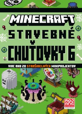 Minecraft - Stavebné chuťovky 6