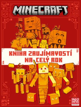 Minecraft - Kniha zaujímavostí na celý rok