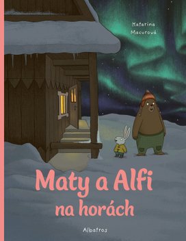 Maty a Alfi na horách