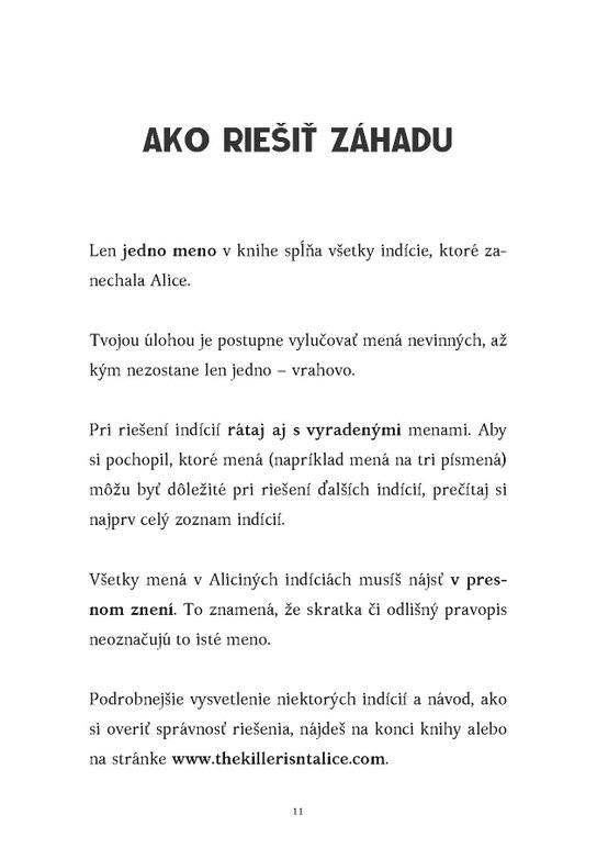 Vrahom nie je Alice