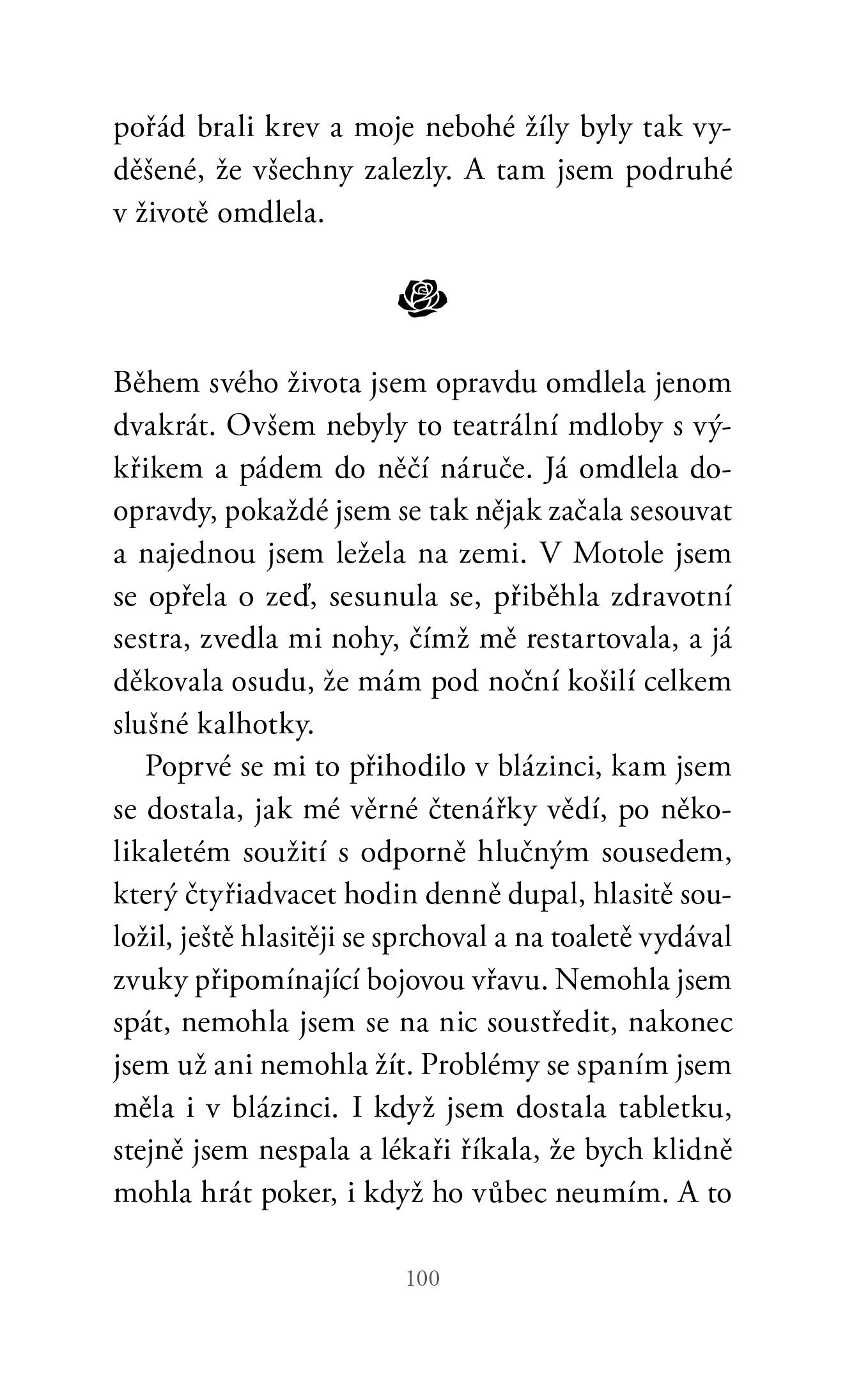 Od poupátka k uschlé růži
