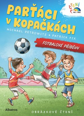 Parťáci v kopačkách - Fotbalové příběhy