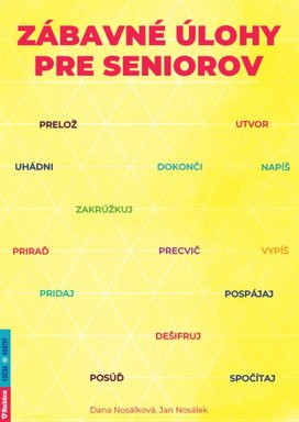 Zábavné úlohy pre seniorov