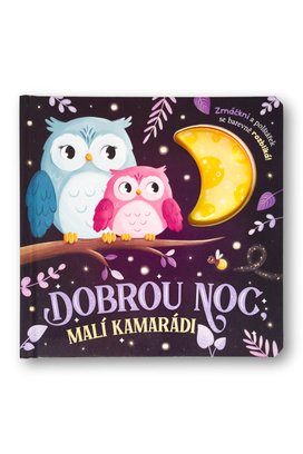 Dobrou noc, malí kamarádi