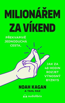 Milionářem za víkend