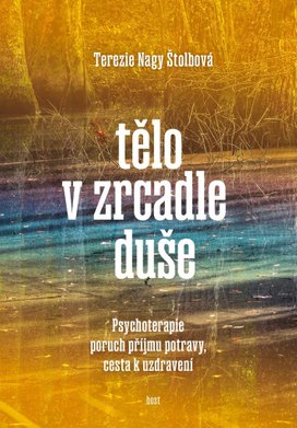 Tělo v zrcadle duše