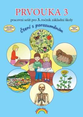 Prvouka 3 Pracovní sešit pro 3. ročník základní školy