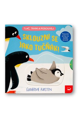 Sklouzni se jako tučňák!