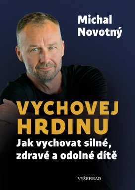 Vychovej hrdinu