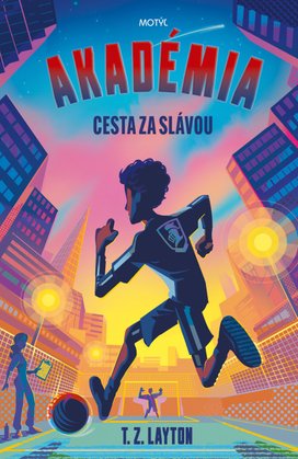Akadémia Cesta za slávou