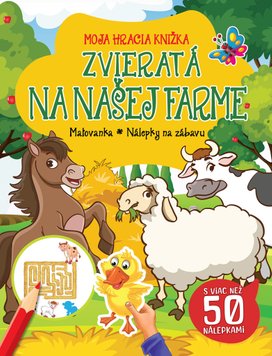 Zvieratá na našej farme