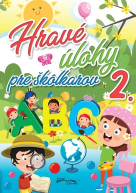 Hravé úlohy pre škôlkarov 2