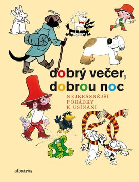 Dobrý večer, dobrou noc