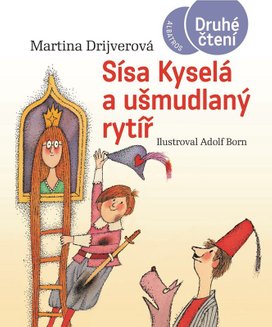 Sísa Kyselá a ušmudlaný rytíř
