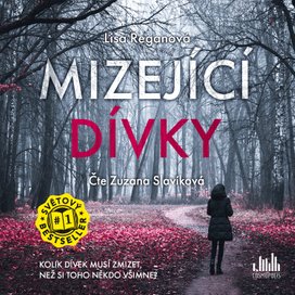 Mizející dívky