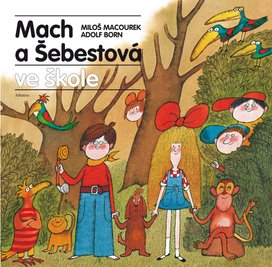 Mach a Šebestová ve škole
