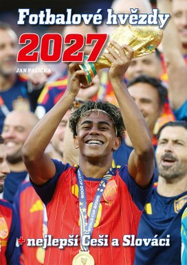 Fotbalové hvězdy 2027